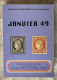 LIVRE CATALOGUE " INVENTAIRE DES LETTRES DE JANVIER 1849 AFFRANCHIES AVEC TIMBRES-POSTE " (ASSO. VAL DE DURANCE) - Filatelia E Historia De Correos