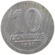 BRAZIL 10 CENTAVOS 1957 #s054 0649 - Brésil