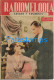 217044 ARGENTINA  MAGAZINE RADIOMELODIA TANGOS GARDEL & HUGO DEL CARRIL CANCIONES GRAL PERON AÑO II Nº 13 NO POSTCARD - Autres & Non Classés