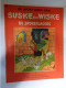 Suske En Wiske N° 28 De Spokenjagers ( Herdruk Uit 1958 ) - Suske & Wiske