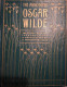 The Annotated Oscar Wilde Edited With Introductions & Annotations By Montgomery Hyde - Schöne Künste