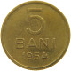 ROMANIA 5 BANI 1954 #a064 0677 - Roumanie