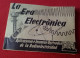 ANTIGUA REVISTA FASCÍCULO GUÍA LIBRITO O SIMIL LA ERA ELECTRÓNICA ESCUELA RADIO MAYMO RADIOELECTRICIDAD..VER FOTOS...... - Craft, Manual Arts