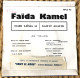 Faïda Kamel - 45 T SP Ilahi Laîssa Li (196?) - Música Del Mundo