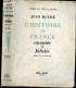 L'histoire De France Racontee A Juliette + Envoi De L'auteur - Edition Revue Et Augmentee - "toute La Ville En Parle" - - Livres Dédicacés