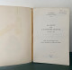 LOUIS LENAIN 1965 ARLES 752 Pages " LA POSTE DE L'ANCIENNE FRANCE " Des Origines à 1791 Le Must To Have ! - Vorphilatelie