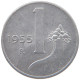 ITALY 1 LIRA 1955 #c006 0725 - 1 Lira