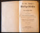 KLASSISCHE LITERATUR Schlossers Weltgeschichte Für Das Deutsche Volk, Zweite Ausgabe , Vierter Band, 1876 Im Verlag Ad.  - Andere & Zonder Classificatie