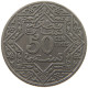 MOROCCO 50 CENTIMES ND (1921-1924)  #a089 0673 - Maroc