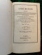 LIVRE RARE ANCIEN Relié Cuir 1840 " LIVRE DE POSTE " Avec Tableau Des Paquebots De La Méditerranée...COLLECTION BAUDOT - Filatelia E Historia De Correos