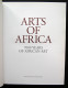 Arts Of Africa. 7000 Years Of African Art 2005 - Bellas Artes