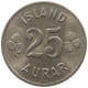 ICELAND 25 AURAR 1967  #s066 0165 - Iceland