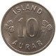 ICELAND 10 AURAR 1969  #s066 0197 - Islande