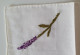 Ancien Mouchoir Ou Napperon Fleur Lilas Et Broderies - Handkerchiefs