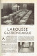 Delcampe - Ancien Larousse Gastronomique (Édition 1938) Par Prosper Montagné Et Le Dr. Gottschalk (1088 Pages) - Dictionnaires