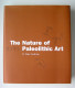 The Nature Of Paleolithic Art By R. Dale Guthrie 2005 - Culture