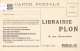 FRANCE - Paris - Imprimerie Plon - Ateliers De Machines à Imprimer Et Fonderie De Rouleaux - Carte Postale Ancienne - District 06