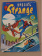 SPECIAL STRANGE   N°  28 - Strange