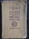 DEUTSCHE REICH -- BUCH: 1941 KALENDER DES DEUTSCHEN METALL ARBEITERS - 328 Seiten -- 16 Cm X 11 Cm - Ohne Zuordnung