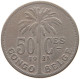 CONGO BELGIAN 50 CENTIMES 1925  #a061 0073 - 1910-1934: Albert I