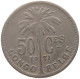 CONGO BELGIAN 50 CENTIMES 1921  #a061 0139 - 1910-1934: Albert I