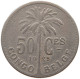 CONGO BELGIAN 50 CENTIMES 1925  #a061 0061 - 1910-1934: Alberto I