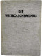 EHRT, DR. ADOLF. Der Weltbolschewismus. Leipzig 1936. Ca. A4-Format, Ganzleinen, 506 Seiten Mit Zahlreichen Fotos. IV, S - Sonstige & Ohne Zuordnung