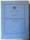 Ministero Delle Finanze Situazione Del Tesoro 1866 Regno D'Italia Autografi Appartenuto Al Senatore Costantino Perazzi - Livres Anciens