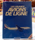 Livre : Les Grands Avions De Ligne - AeroAirplanes