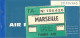 1962 Ticket Air France Marseille-Tunis-Marseille (+bonus) - Europa