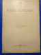 Dalla Nuova Antologia 1911 Notizia Letteraria Con Autografo Poeta E Critico Letterario Arturo Graf - Anciens