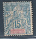 DIEGO SUAREZ - N°30 * (1892) 15c Bleu - Neufs