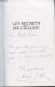 Les Secrets De L'exode - L'origine égyptienne Des Hébreux - Dédicacé Par Roger Sabbah. - Sabbah Roger Et Messod - 2000 - Livres Dédicacés