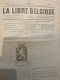 BELGIQUE ;LA LIBRE BELGIQUE  De JUILLET 1916 ; Avec Avis De Presse Clandestine ( Rare ) - Otros & Sin Clasificación
