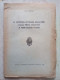 La Giovinezza Letteraria Dell'Alfieri Autografo Ezio Raimondi Da Lizzano In Belvedere Azzoguidi Bologna 1953 - Geschichte, Biographie, Philosophie