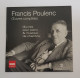 CD N° 20 ~Francis POULENC ~ Mélodies & Chansons/ EMI Classics. - Sonstige - Franz. Chansons