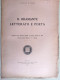 Il Bramante Letterato E Poeta Da Rivista Ligure Di Scienze Lettere Ed Arti Autografo Giulio Natali Da Pausula 1915 - History, Biography, Philosophy