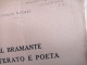 Il Bramante Letterato E Poeta Da Rivista Ligure Di Scienze Lettere Ed Arti Autografo Giulio Natali Da Pausula 1915 - Geschichte, Biographie, Philosophie