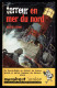 "Terreur En Mer Du Nord ", Par Michel DUINO - MJ N° 185 - Récit - 1961. - Marabout Junior