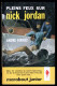 "Pleins Feux Sur NICK JORDAN", Par André FERNEZ - MJ N° 179 - Espionnage - 1960. - Marabout Junior