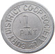 GREAT BRITAIN TOKEN  PINT BURY DISTRICT COOP SOCIETY TOKEN #c035 0381 - Sonstige & Ohne Zuordnung