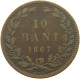 ROMANIA 10 BANI 1867 Carol I. 1866-1914 #s036 0115 - Roumanie
