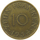 SAARLAND 10 FRANKEN 1954  #c064 0437 - 10 Franchi