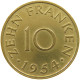 SAARLAND 10 FRANKEN 1954  #a047 0503 - 10 Franchi