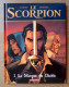 MARINI & DESBERG / LE SCORPION Tome 1 Avec Pages Supplémentaires - Scorpion, Le