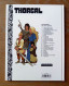 VAN HAMME & ROSINSKI / THORGAL Tome 10 Avec Pages Supplémentaires - Thorgal