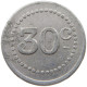 FRANCE 30 CENTIMES  ST. ETTIENE #t130 0567 - Other & Unclassified