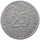 FRANCE 25 CENTIMES 19221933 TOULOUSE #t130 0809 - Sonstige & Ohne Zuordnung