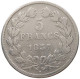 FRANCE 5 FRANCS 1837 W LOUIS PHILIPPE I. (1830-1848) #a001 0117 - 5 Francs