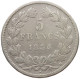 FRANCE 5 FRANCS 1834 B LOUIS PHILIPPE I. (1830-1848) #a001 0127 - 5 Francs